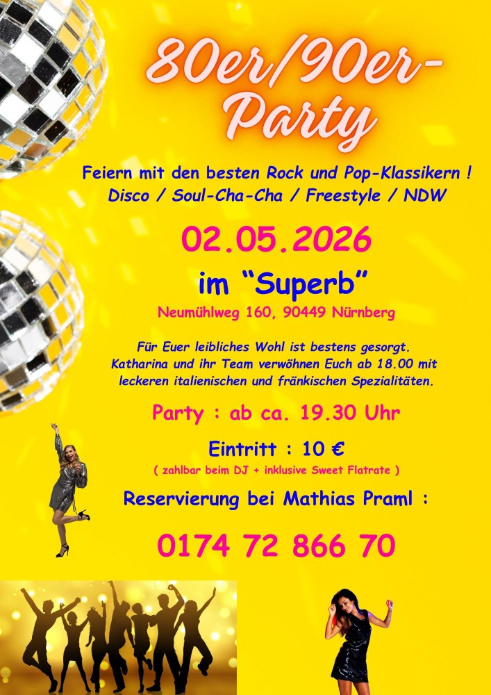 Location: Superb - Motto: 80er/ 90er-Party