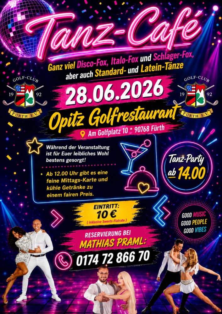 Location: Opitz Golfrestaurant - Motto: Tanz-Café