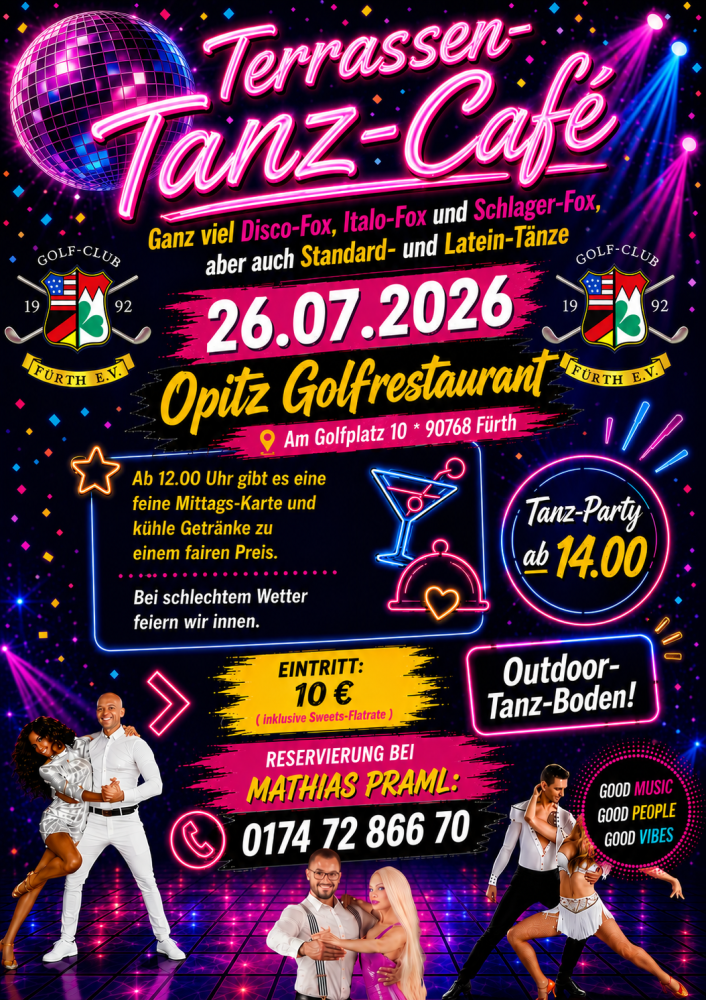 Location: Opitz Golfrestaurant - Motto: Tanz-Café