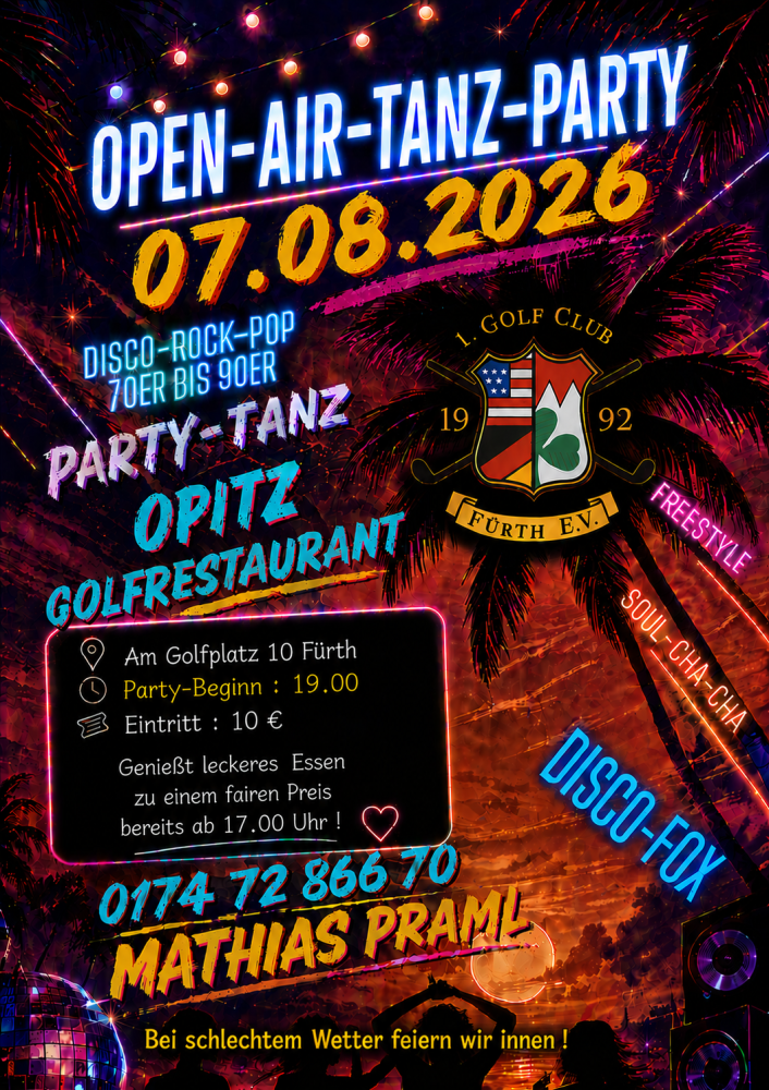 Location: Opitz Golfrestaurant - Motto: Open-Air-Tanz-Party
