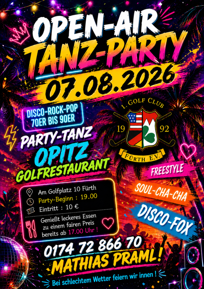 Location: Opitz Golfrestaurant - Motto: Open-Air-Tanz-Party