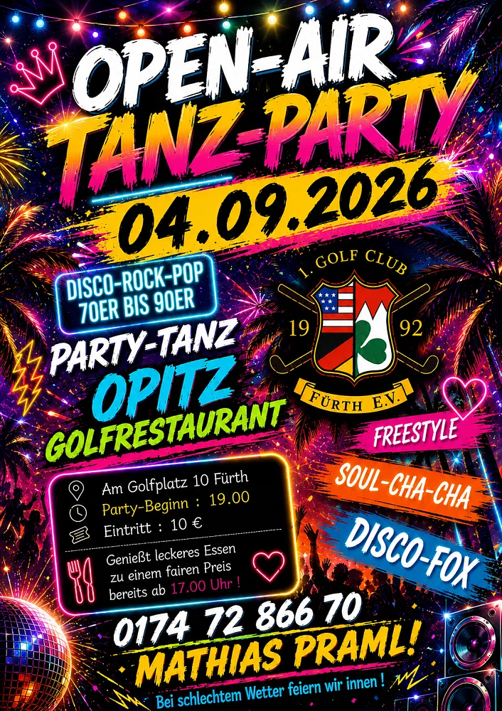 Location: Opitz Golfrestaurant - Motto: Open-Air-Tanz-Party