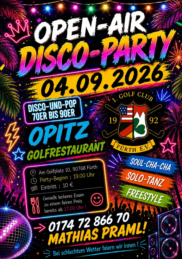 Location: Opitz Golfrestaurant - Motto: Open-Air-Disco-Party