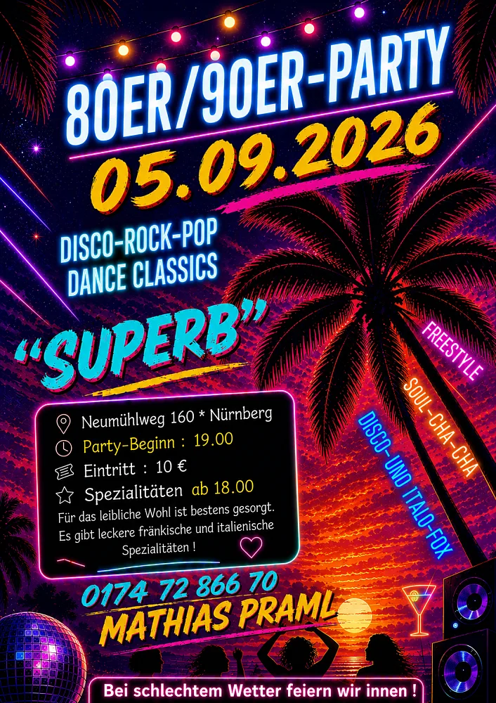 Location: Superb - Motto: Open-Air-80er/ 90er-Party