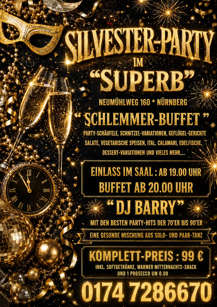 Location: Superb - Motto: Silvester-Party