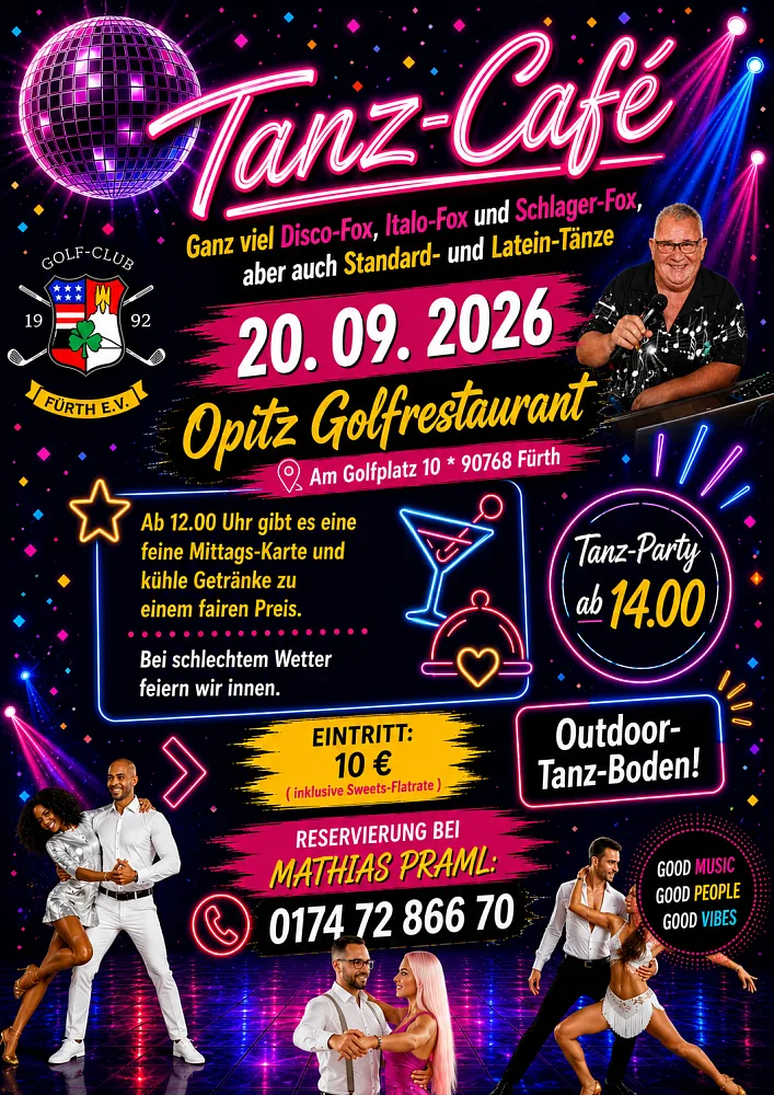 Location: Opitz Golfrestaurant - Motto: Tanz-Café