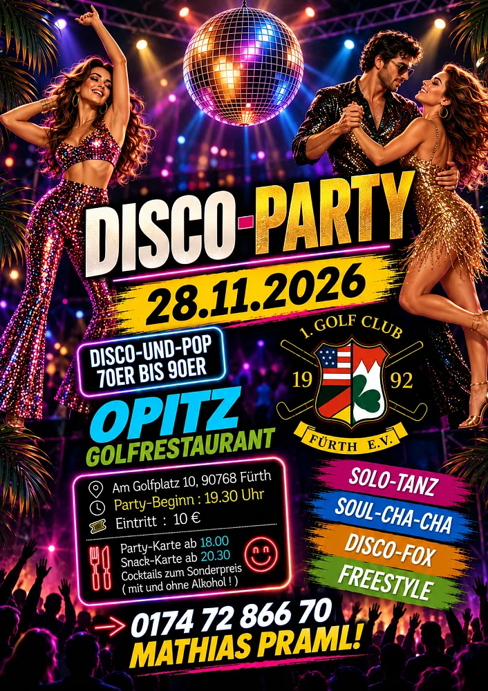 Location: Opitz Golfrestaurant - Motto: Disco-Party 70er/ 80er/ 90er