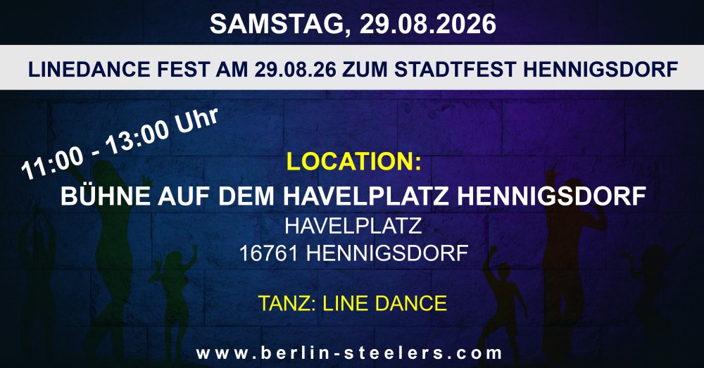 Location: Bühne auf dem Havelplatz Hennigsdorf - Motto: Linedance Fest am 29.08.26 zum Stadtfest Hennigsdorf