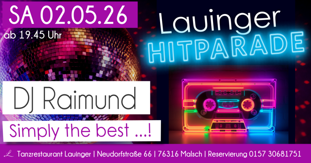 Location: Tanzrestaurant Lauinger - Motto: Lauinger HITPARADE - simply the best!