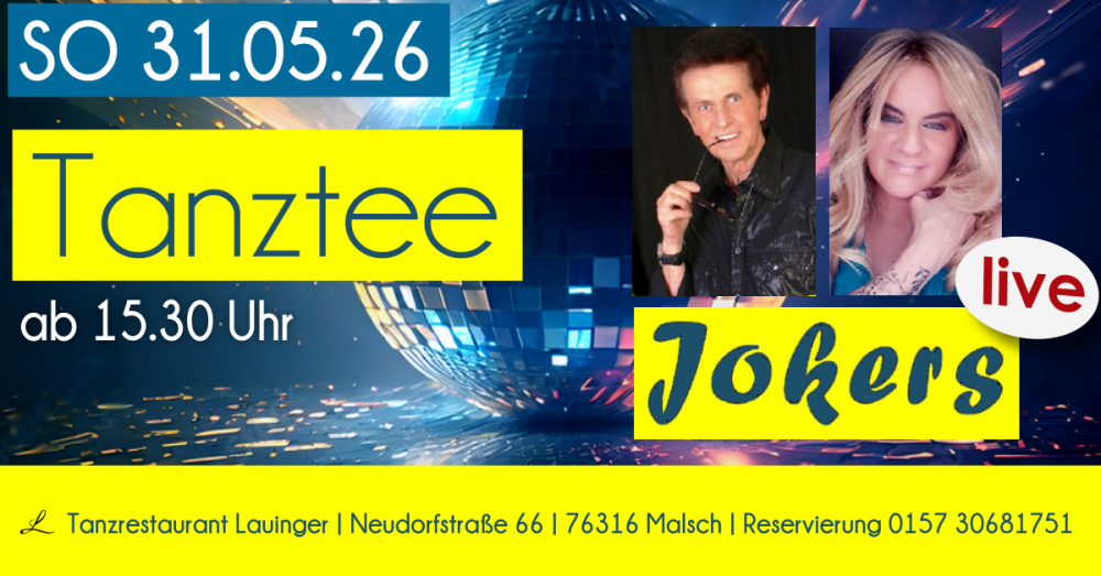 Location: Tanzrestaurant Lauinger - Motto: Tanztee am Sonntag mit den JOKERS