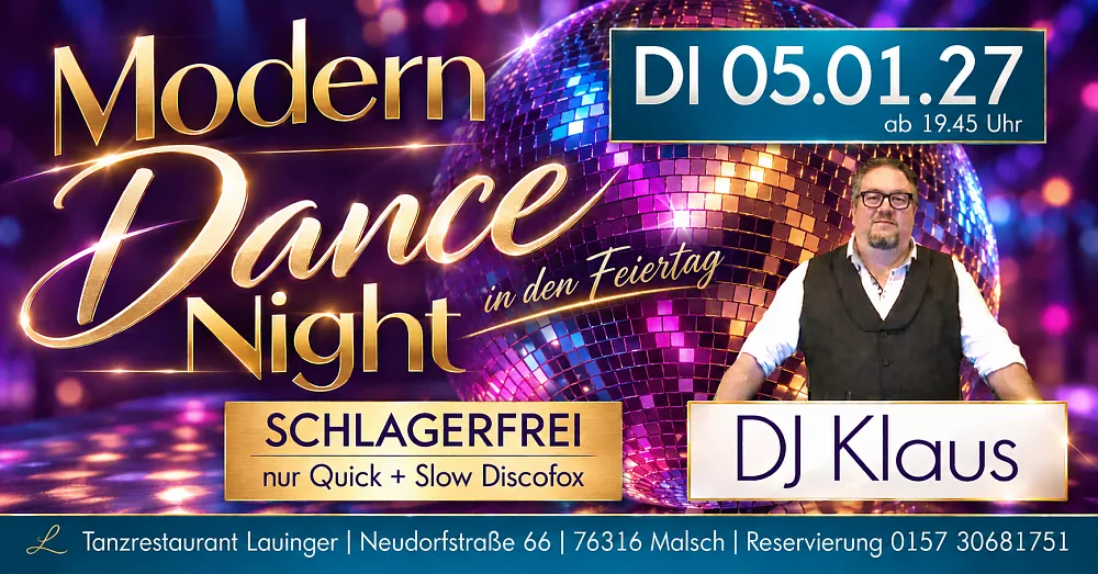 Location: Tanzlokal Lauinger - Motto: Modern Dance Night in den Feiertag