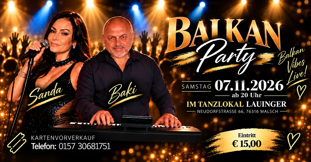 Location: Tanzlokal Lauinger - Motto: Balkan-Party mit Sanda und Baki