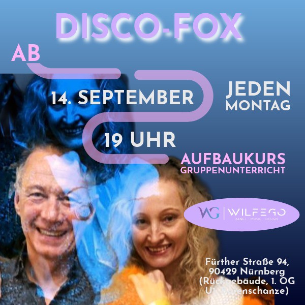 Location: Tanzschule WILFEGO - Motto: Disco-Fox
