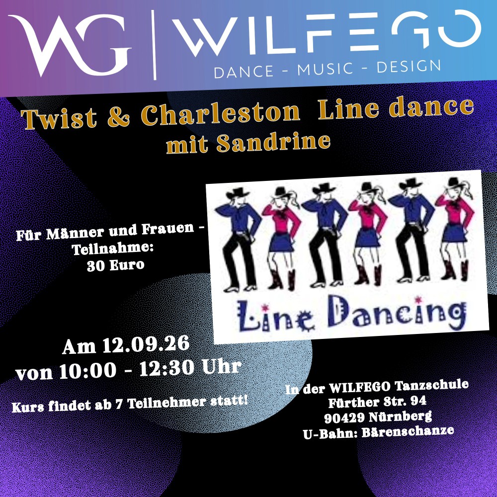 Location: Tanzschule WILFEGO - Motto: Line Dance - Twist & CHarleston