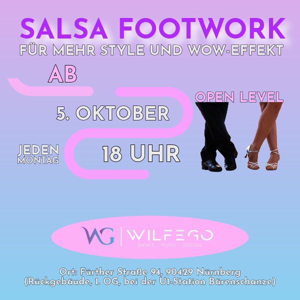 Location: Tanzschule WILFEGO - Motto: Salsa Footwork
