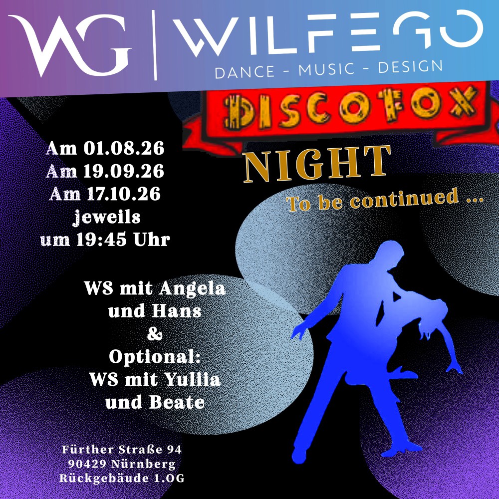 Location: Tanzschule WILFEGO - Motto: Disco-Fox Night