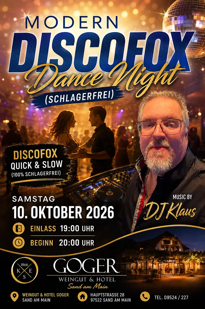 Location: Weingut & Hotel Goger Sand am Main - Motto: Modern Discofox Dance Night