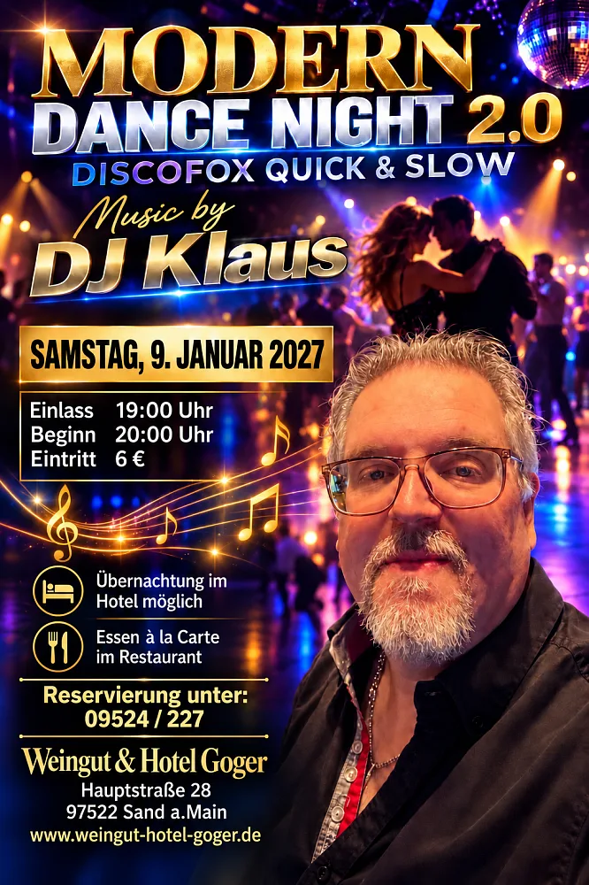 Location: Weingut & Hotel Goger - Motto: Modern Dance Night 2.0 Discofox Schlager Frei