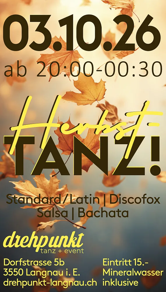 Location: Drehpunkt | tanz + event - Motto: HerbstTanz im drehpunkt