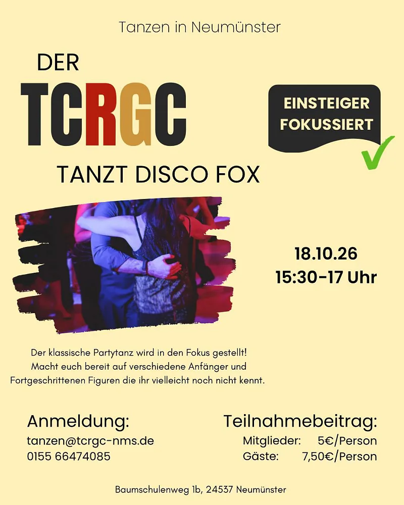 Location: Tanzclub Rot-Gold-Casino Neumünster e.V. - Vereinsheim der Gartenkolonie West - Motto: Discofox Workshop