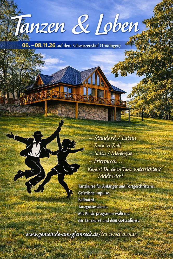 Location: Schwarzenshof - Motto: Tanzen & Loben - Tanzwochenende