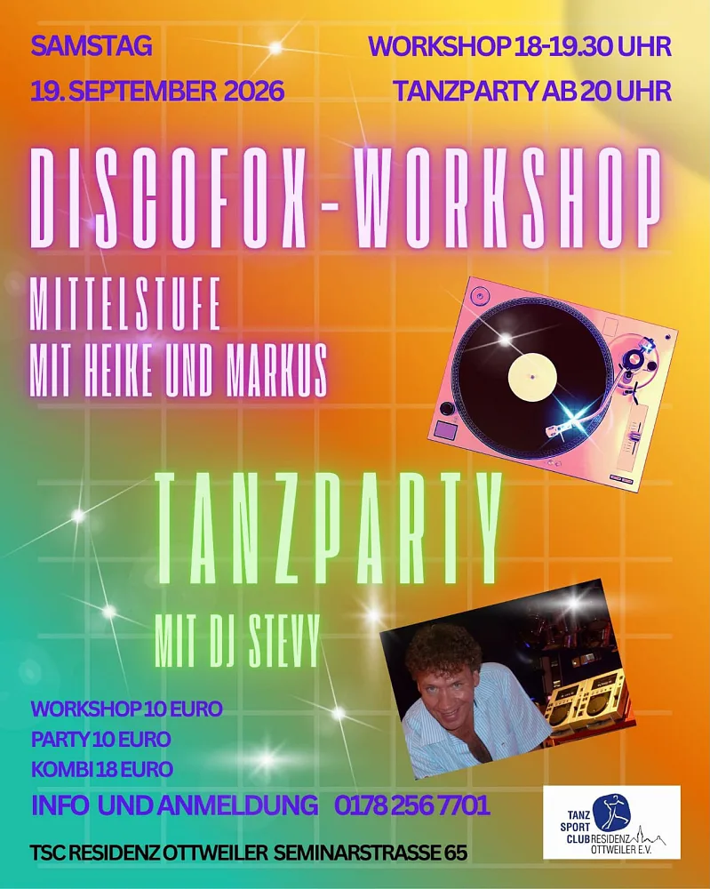 Location: TSC Residenz Ottweiler - Motto: Discofox Tanzparty mit DJ Stevy