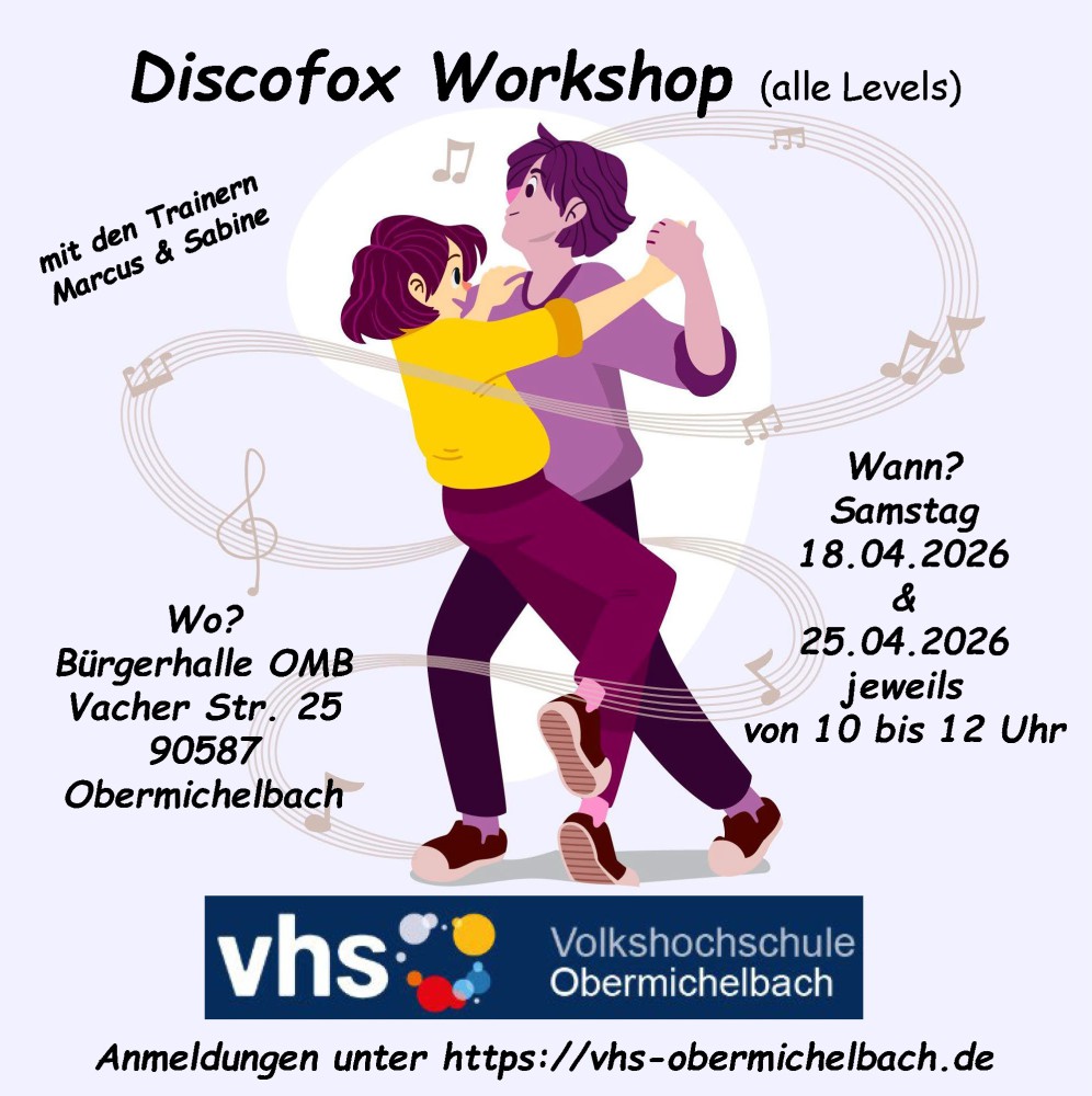 Location: VHS Obermichelbach - Motto: Tanzkurs Discofox VHS Obermichelbach