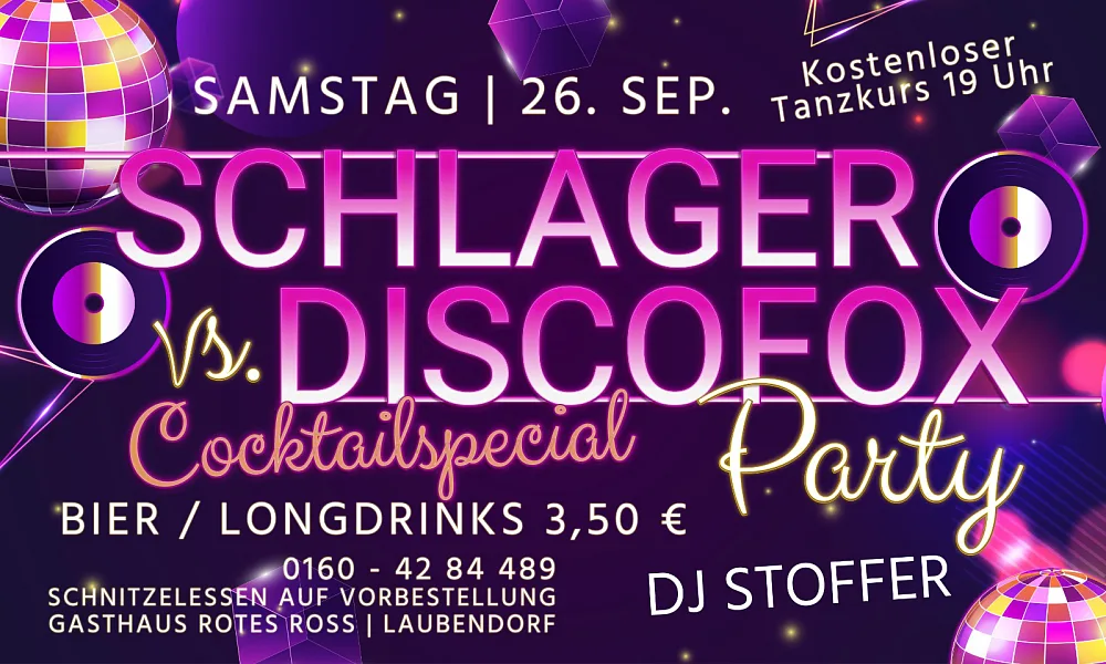 Location: Gasthaus Rotes Ross - Motto: SCHLAGER vs. DISCOFOX