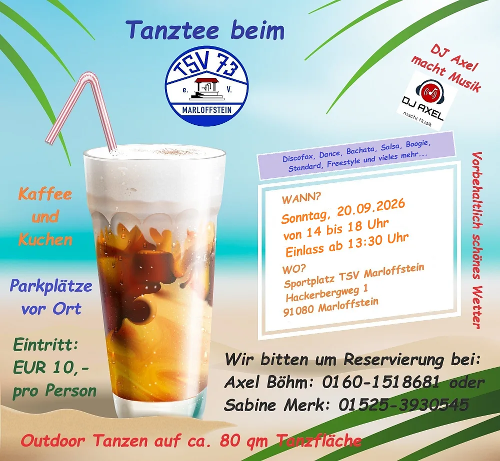Location: TSV Marloffstein - Motto: Tanztee Marloffstein Outdoor