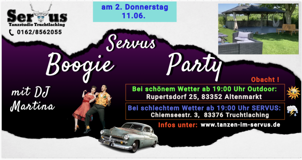 Location: Servus Truchtlaching bei schönem Wetter Outdoor - Motto: Boogie Woogie OUTDOOR Party in Rupertsdorf