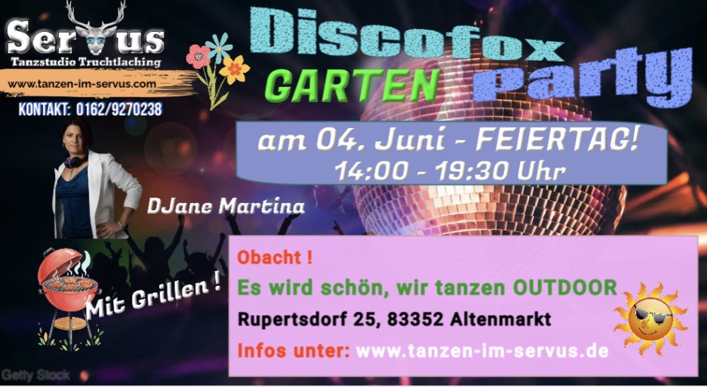 Location: Servus OUTDOOR - Motto: Discofox Party - Outdoor in Rupertsdorf