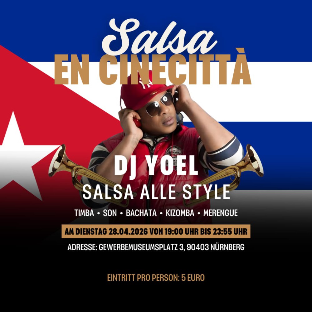 Location: Cinecitta Nürnberg - Motto: Salsa en Cinecitta