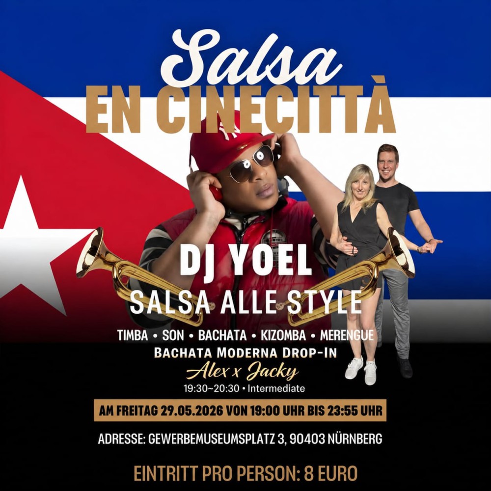 Location: Cinecitta Nürnberg - Motto: Salsa en Cinecitta