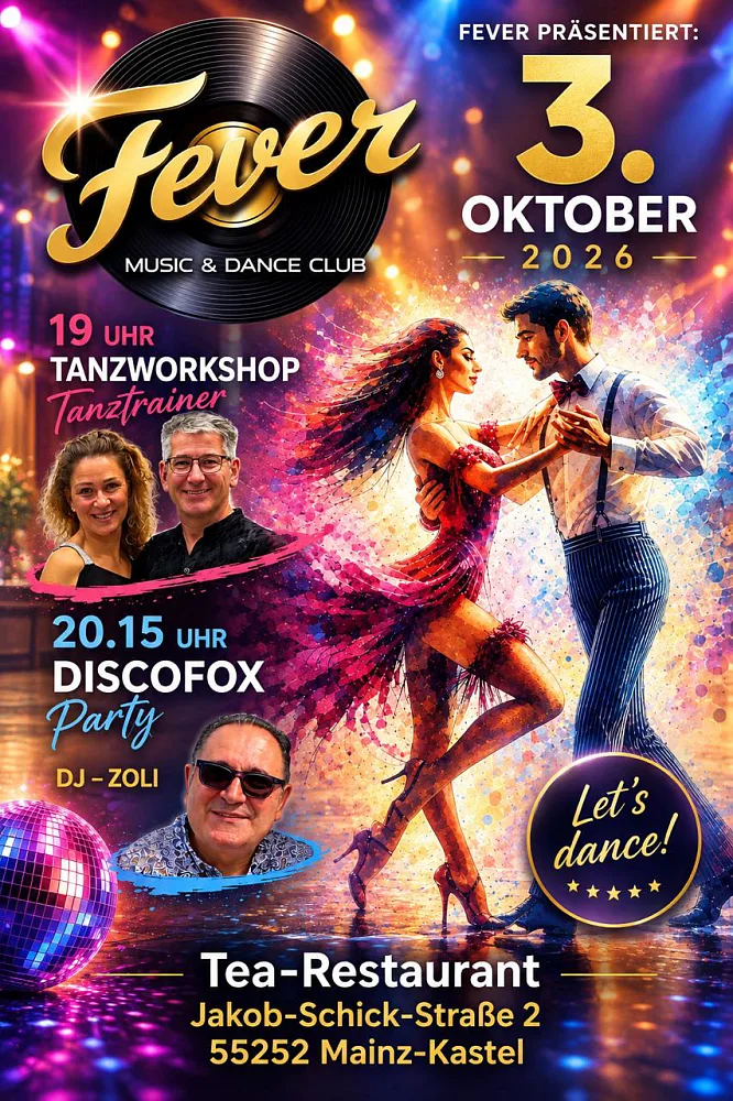 Location: Fever im Tea-Restaurant - Motto: Workshop & Tanzparty